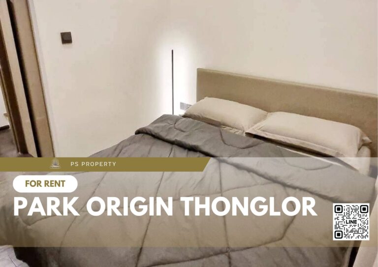 PS62460 – Condo Near BTS Thong Lo Station For Rent , Two bedroom unit at PARK ORIGIN THONGLOR