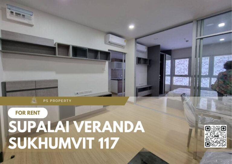PS61917 – Condo Near BTS Pu Chao Station For Rent , One bedroom unit at Supalai Veranda Sukhumvit 117