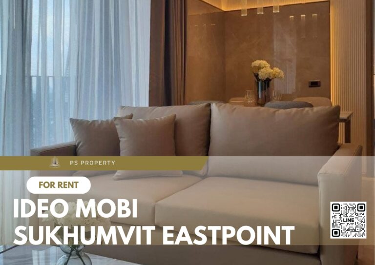 PS59552 – Condo Near BTS Bang na Station For Rent , Two bedroom unit at IDEO Mobi Sukhumvit Eastpoint