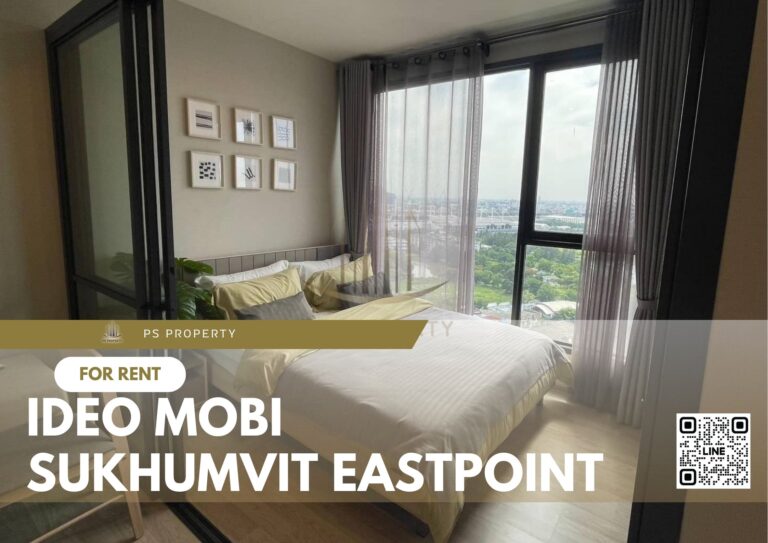 PS28207 – Condo Near BTS Bang na Station For Rent , One bedroom unit at IDEO Mobi Sukhumvit Eastpoint