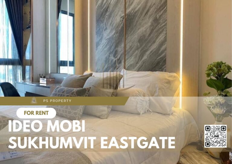 PS27591 – Condo Near BTS Bang na Station For Rent , One bedroom unit at IDEO Mobi Sukhumvit Eastgate