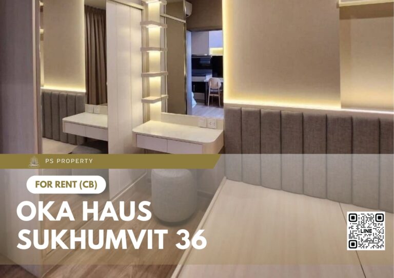 PS72611 – Condo Near BTS Thong Lo Station For Rent , One bedroom unit at OKA HAUS Sukhumvit 36