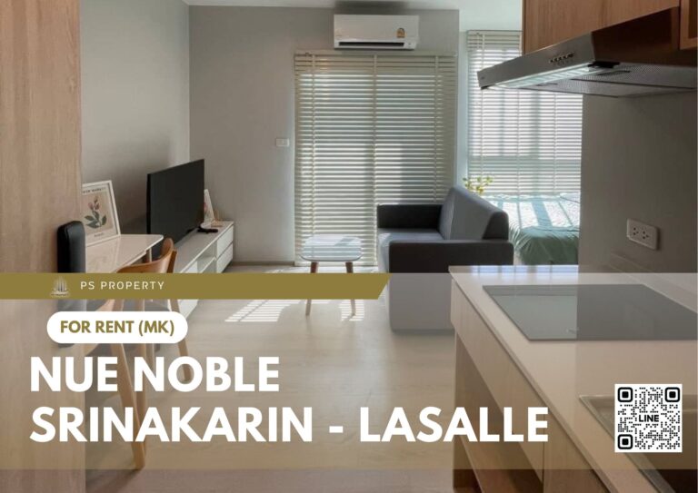 PS74373 – Condo Near MRT Si La Salle Station For Rent , One bedroom unit at Nue Noble Srinakarin – Lasalle