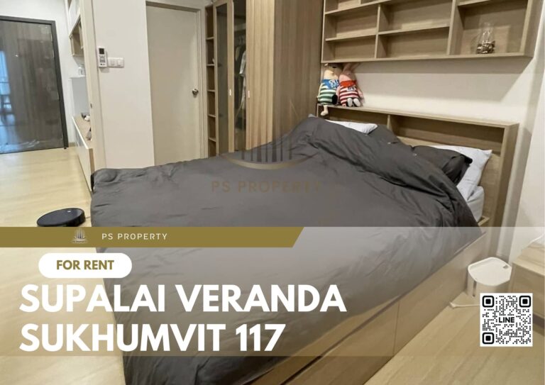 PS20493 – Condo Near BTS Pu Chao Station For Rent , One bedroom unit at Supalai Veranda Sukhumvit 117