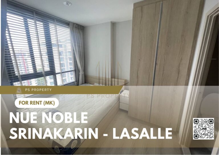 PS51702 – Condo Near MRT Si La Salle Station For Rent , One bedroom unit at Nue Noble Srinakarin – Lasalle
