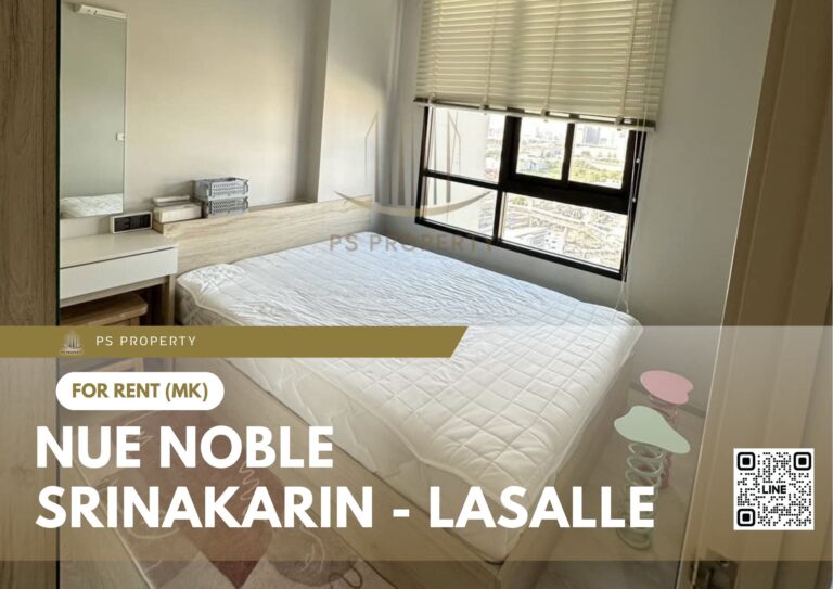 PS21534 – Condo Near MRT Si La Salle Station For Rent , Two bedroom unit at Nue Noble Srinakarin – Lasalle