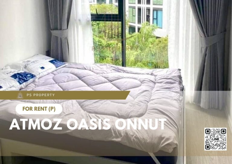 PS25642 – Condo Near MRT Si Nut Station For Rent , One bedroom unit at Atmoz Oasis Onnut