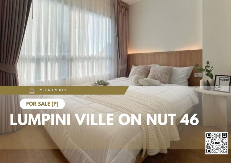PS67794 – Condo Near BTS On Nut Station For Sale , One bedroom unit at Lumpini Ville On Nut 46