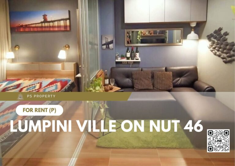 PS59685 – Condo Near BTS On Nut Station For Rent , One bedroom unit at Lumpini Ville On Nut 46