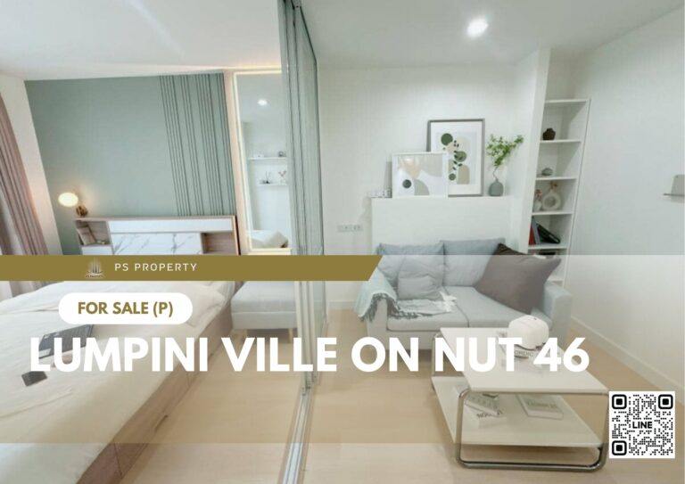 PS56706 – Condo Near BTS On Nut Station For Sale , One bedroom unit at Lumpini Ville On Nut 46