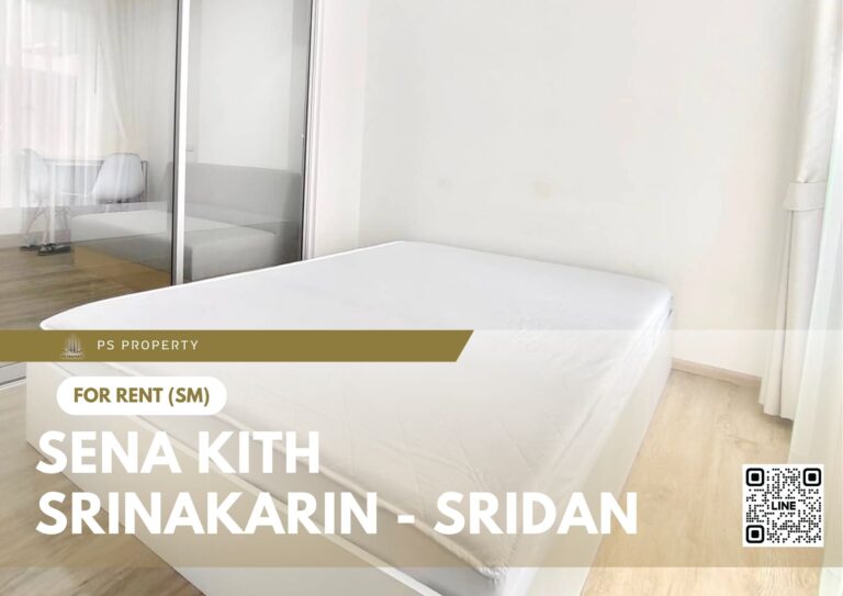 PS63310 – Condo Near MRT Si Dan Station For Rent , One bedroom unit at Sena Kith Srinakarin – Sridan