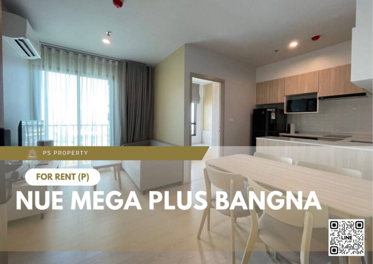 PS70046 – Condo Near BTS Bang na Station For Rent , Two bedroom unit at Nue Mega Plus Bangna
