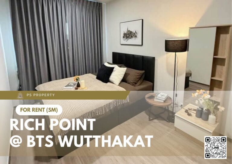 PS65196 – Condo Near BTS Wutthakat Station For Rent , One bedroom unit at Rich Point @ BTS Wutthakat