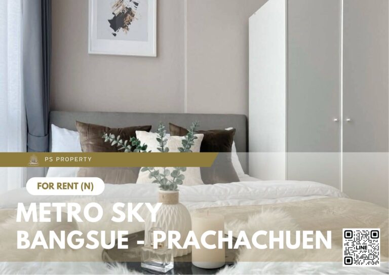 PS74936 – Condo Near MRT Bang Son Station For Rent , One bedroom unit at Metro Sky Bangsue – Prachachuen