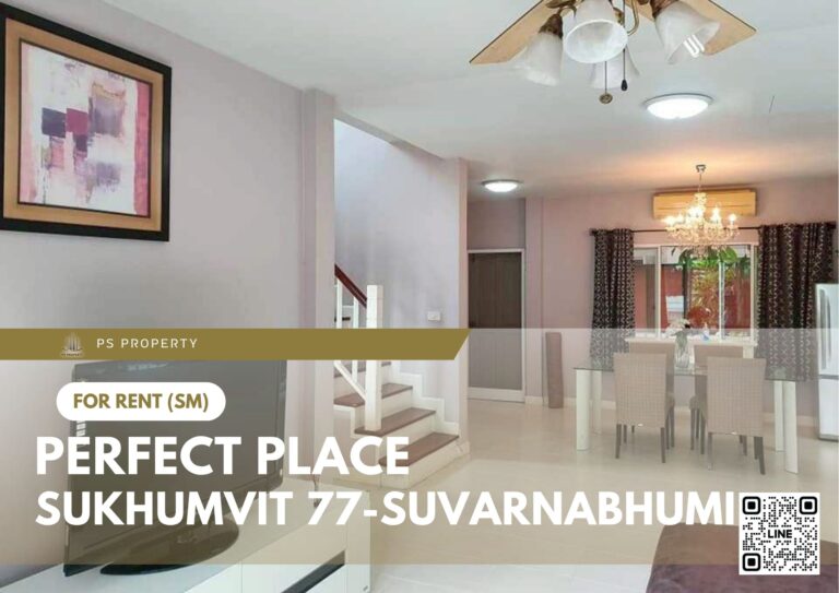 PS76923 – House Near ARL Lat Krabang Station For Rent , at Perfect Place Sukhumvit 77-Suvarnabhumi