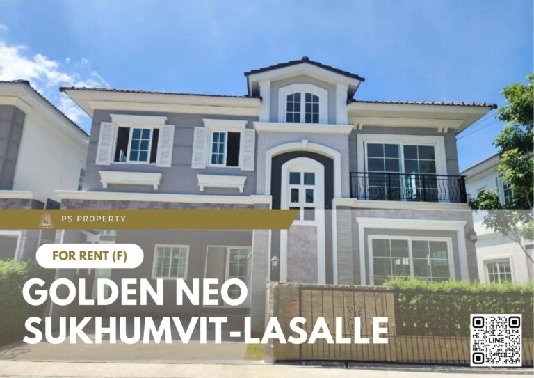 PS71458 – House Near BTS Bang na Station For Rent , at Golden Neo Sukhumvit-Lasalle