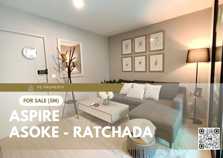 PS78979 – Condo Near MRT Phra Ram 9 Station For Sale , One bedroom unit at Aspire Asoke – Ratchada