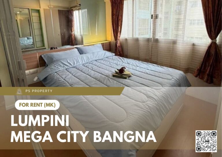 PS79241 – Condo Near BTS Bang na Station For Rent , Two bedroom unit at Lumpini Mega city Bangna