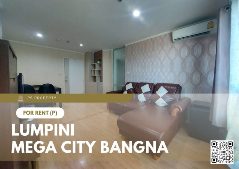 PS79231 – Condo Near BTS Bang na Station For Rent , Two bedroom unit at Lumpini Mega city Bangna