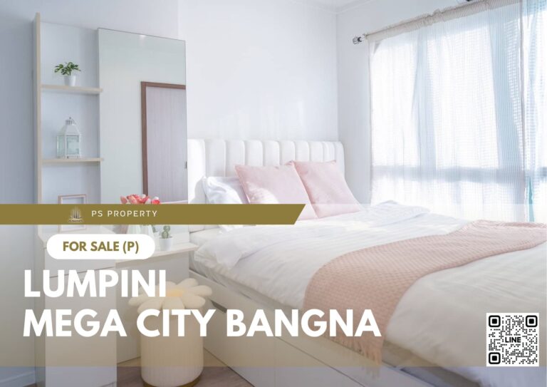 PS67089 – Condo Near BTS Bang na Station For Sale , One bedroom unit at Lumpini Mega city Bangna