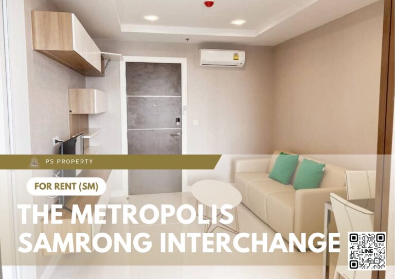 PS76118 – Condo Near BTS Samrong Station For Rent , One bedroom unit at The Metropolis Samrong Interchange