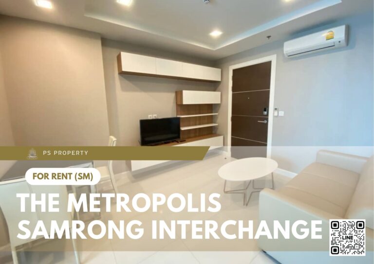 PS76081 – Condo Near BTS Samrong Station For Rent , One bedroom unit at The Metropolis Samrong Interchange