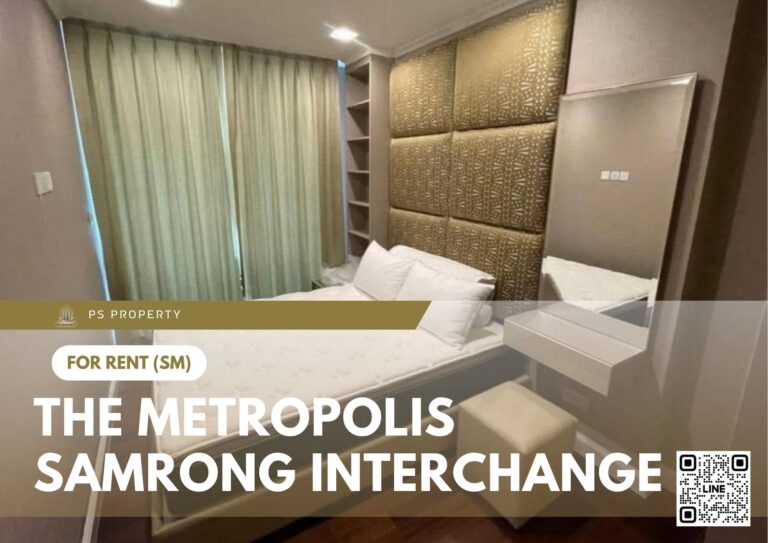 PS59638 – Condo Near BTS Samrong Station For Rent , Two bedroom unit at The Metropolis Samrong Interchange