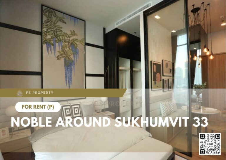 PS12517 – Condo Near BTS Phrom Phong Station For Rent , One bedroom unit at Noble Around Sukhumvit 33