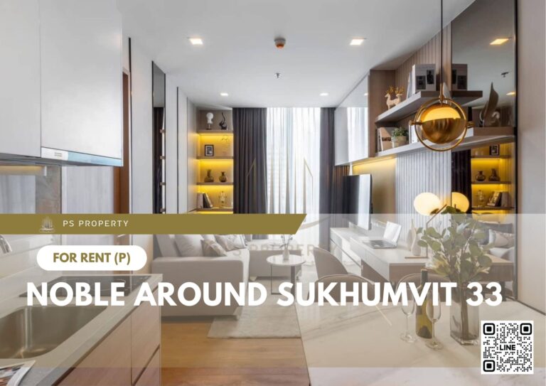 PS23483 – Condo Near BTS Phrom Phong Station For Rent , One bedroom unit at Noble Around Sukhumvit 33