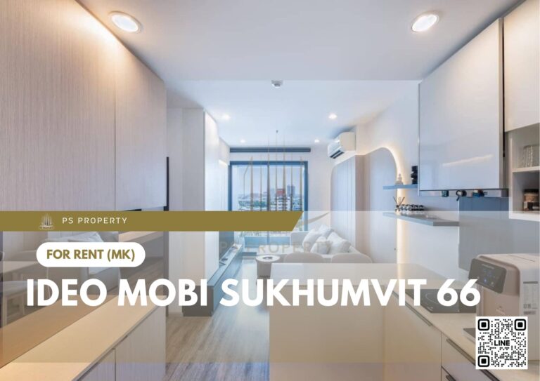 PS23884 – Condo Near BTS Udom Suk Station For Rent , One bedroom unit at IDEO Mobi Sukhumvit 66