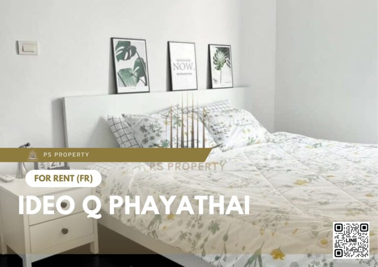 PS11335 – Condo Near BTS Phayathai Station For Rent , One bedroom unit at IDEO Q Phayathai