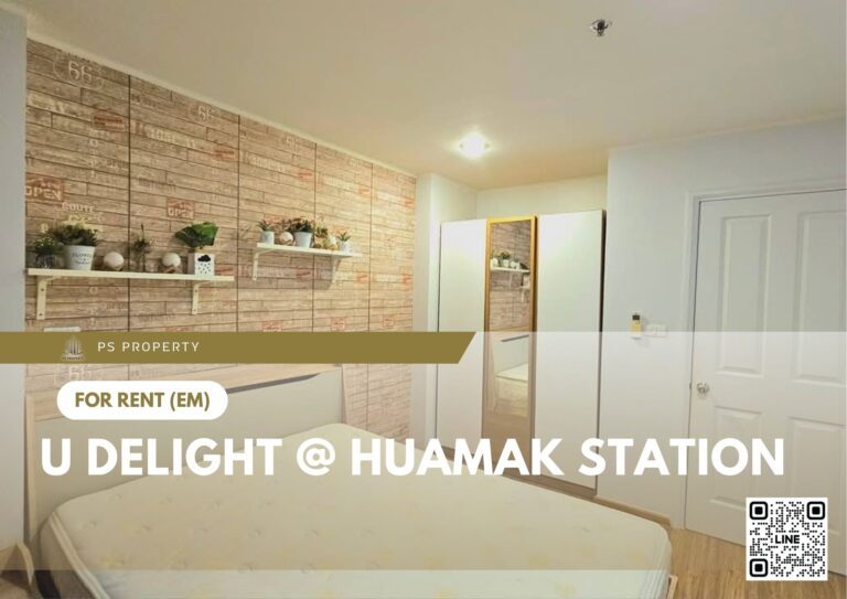 PS80514 – Condo Near MRT Si Kritha Station For Rent , One bedroom unit at U Delight @ Huamak Station