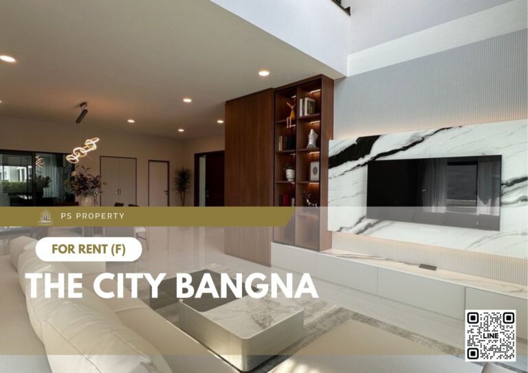 PS81175 – House Near BTS Bang na Station For Rent , at The City Bangna