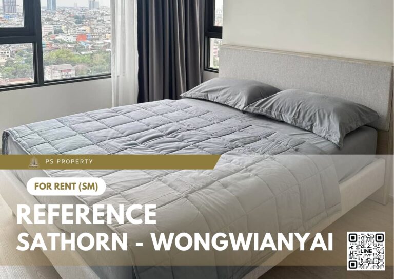 PS61024 – Condo Near BTS Wongwian Yai Station For Rent , One bedroom unit at Reference Sathorn – Wongwianyai