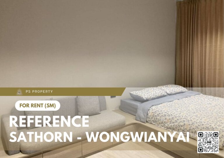 PS58324 – Condo Near BTS Wongwian Yai Station For Rent , One bedroom unit at Reference Sathorn – Wongwianyai