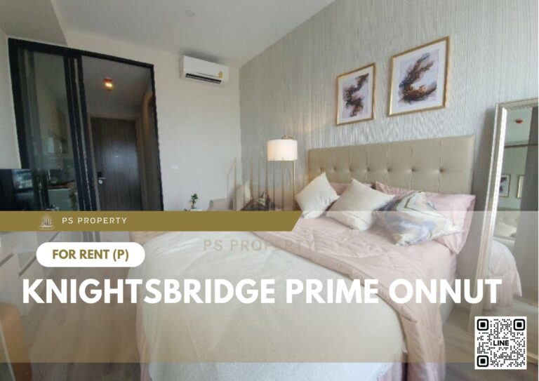 PS13893 – Condo Near BTS On Nut Station For Rent , One bedroom unit at Knightsbridge Prime Onnut