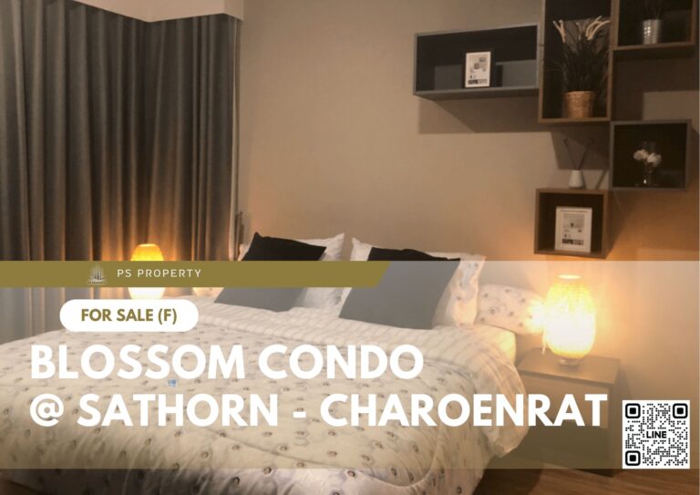 PS69932 – Condo Near BTS Surasak Station For Sale , 2 bedroom unit at Blossom Condo @ Sathorn – Charoenrat