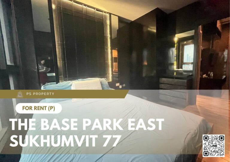 PS58525 – Condo Near BTS Phra Khanong Station For Rent , One bedroom unit at The Base Park East Sukhumvit 77