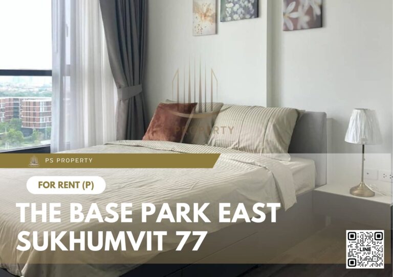 PS8774 – Condo Near BTS Phra Khanong Station For Rent , One bedroom unit at The Base Park East Sukhumvit 77
