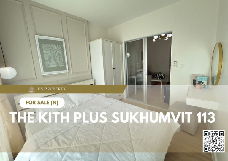 PS84037 – Condo Near BTS Samrong Station For Sale , One bedroom unit at The Kith Plus Sukhumvit 113