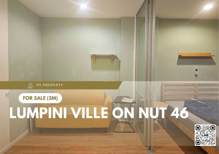 PS84274 – Condo Near BTS On Nut Station For Sale , One bedroom unit at Lumpini Ville On Nut 46