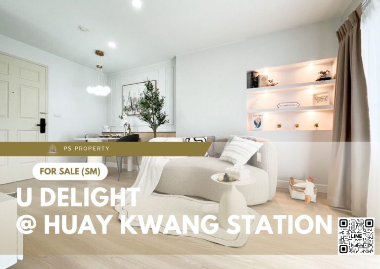 PS84286 – Condo Near MRT Huai Khwang Station For Sale , One bedroom unit at U Delight @ Huay Kwang Station