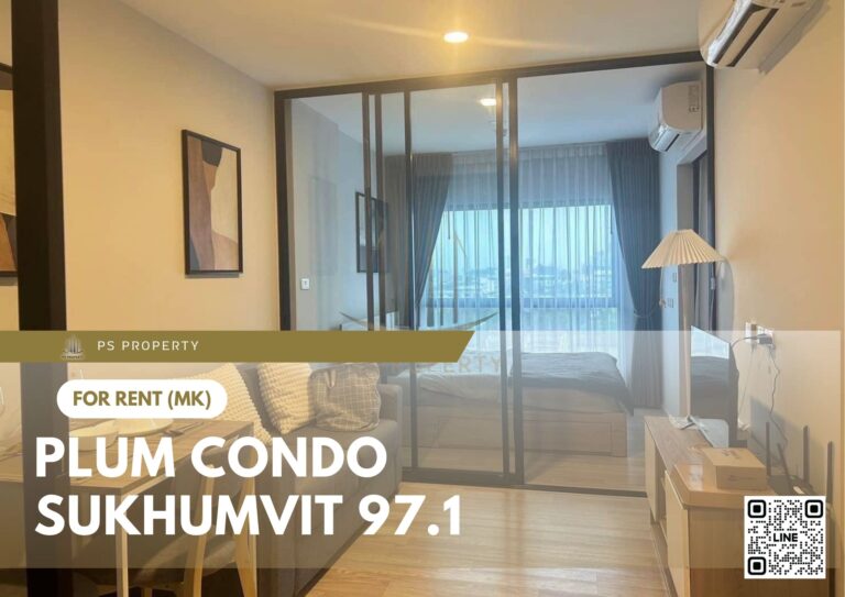 PS13927 – Condo Near BTS Bang Chak Station For Rent , One bedroom unit at Plum Condo Sukhumvit 97.1