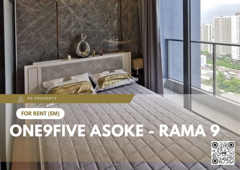 PS20693 – Condo Near MRT Phra Ram 9 Station For Rent , One bedroom unit at One9Five Asoke – Rama 9