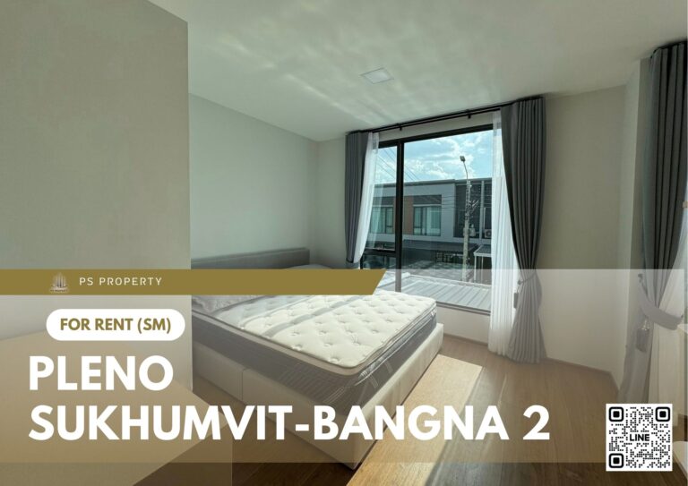 PS83282 – House Near BTS Bang na Station For Rent , at Pleno Sukhumvit-Bangna 2