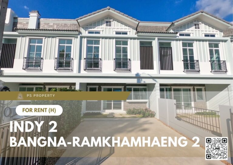 PS86088 – House Near MRT Si Iam Station For Rent , at Indy 2 Bangna-Ramkhamhaeng 2