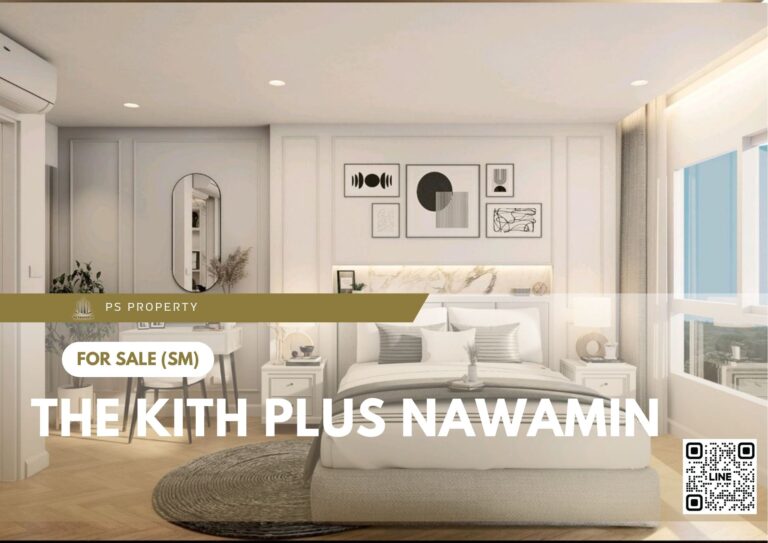 PS84036 – Condo Near MRT Khu Bon Station For Sale , One bedroom unit at The Kith Plus Nawamin