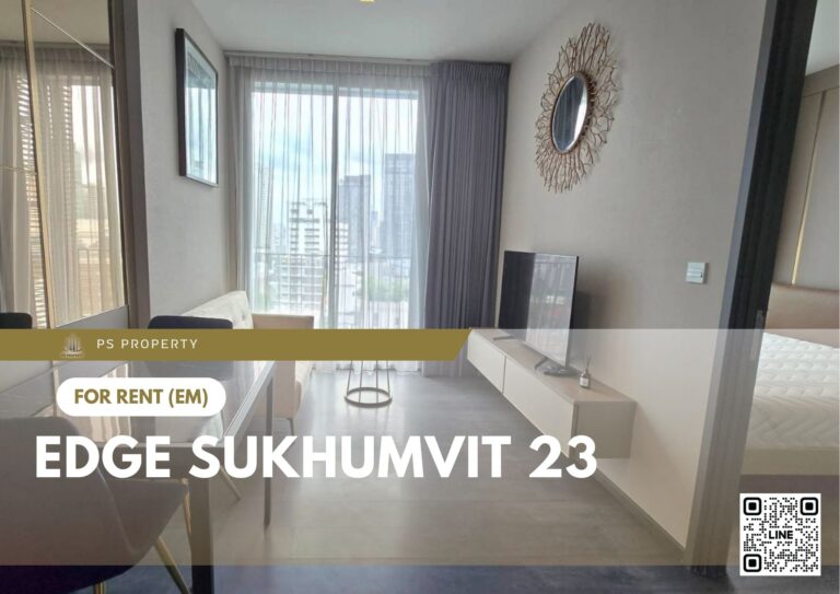 PS84685 – Condo Near BTS Asok Station For Rent , One bedroom unit at Edge Sukhumvit 23