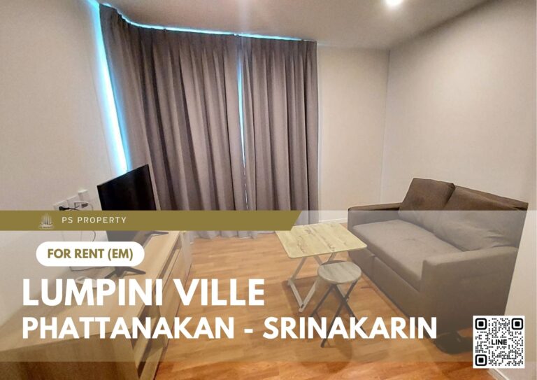 PS86280 – Condo Near MRT Si Nut Station For Rent , One bedroom unit at Lumpini Ville Phattanakan – Srinakarin