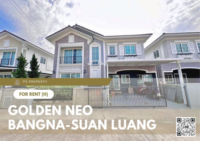 PS85429 – House Near ARL Ban Thap Chang Station For Rent , at Golden Neo Bangna-Suan Luang